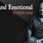 Image of columnist Graham Long in front of heading tired and emotional